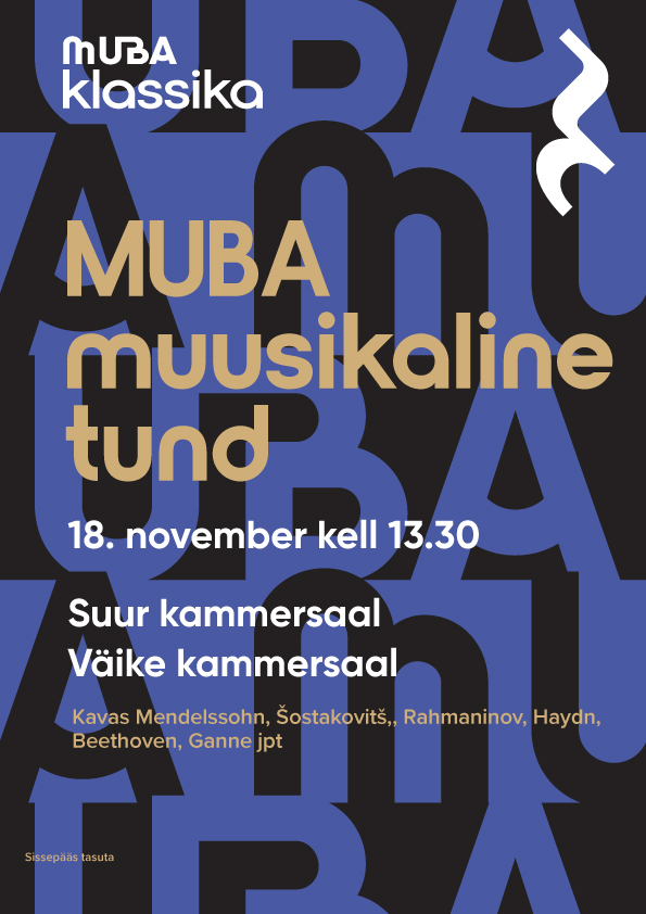 MUBA Muusikaline Tund - Tallinna Muusika- Ja Balletikool MUBA